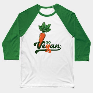 Go Vegan! Baseball T-Shirt